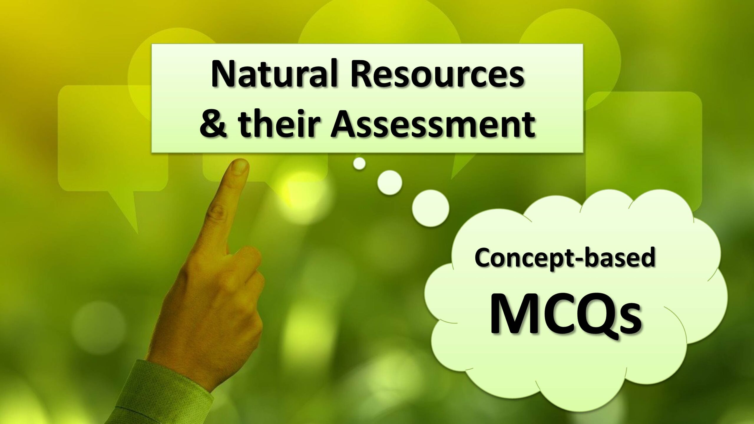 Natural resources and their assessment Important MCQs